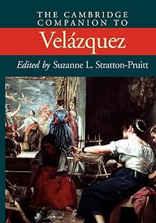 The Cambridge Companion to Velázquez (Cambridge Companions to the History of Art)