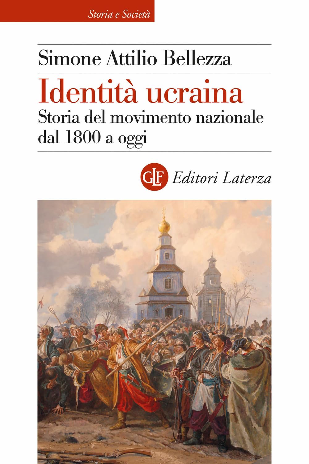 Identità Ucraina. Storia Del Movimento Nazionale Dal 1800 A Oggi - 4