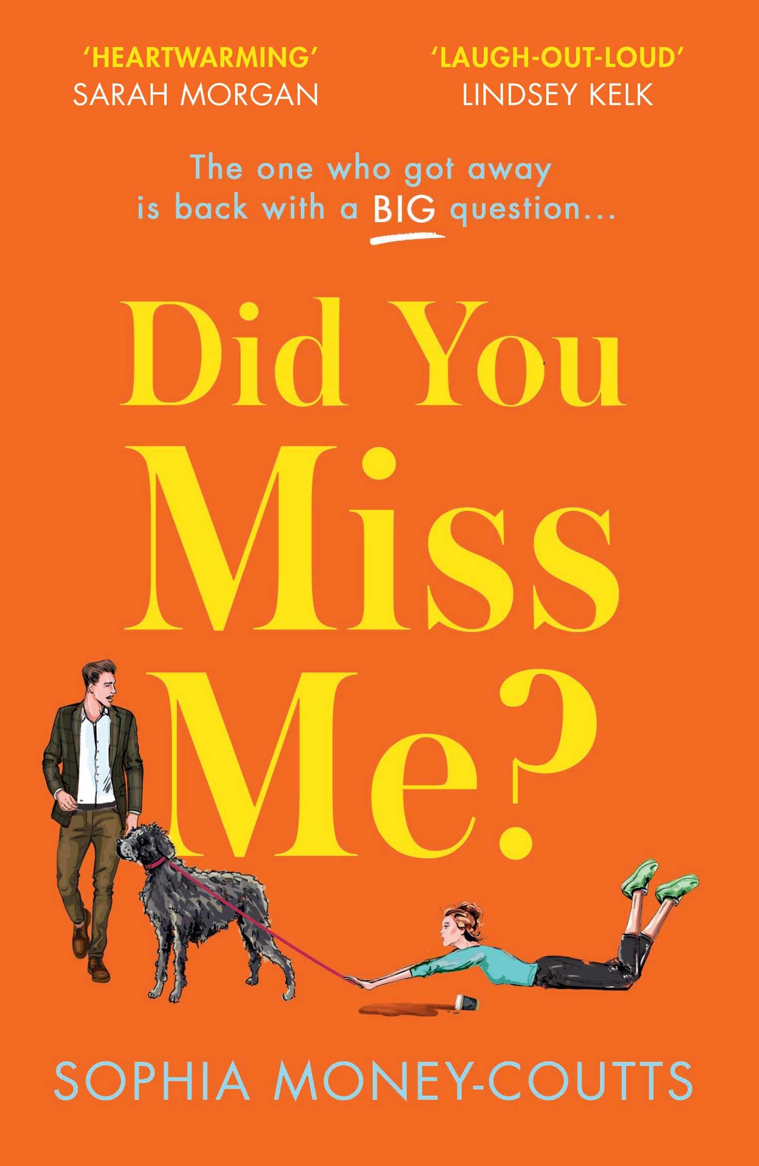 Did You Miss Me?: The laugh-out-loud funny rom-com of summer 202