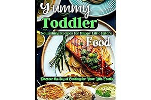 Yummy Toddler Food: A Culinary Adventure for Your Little Foodie