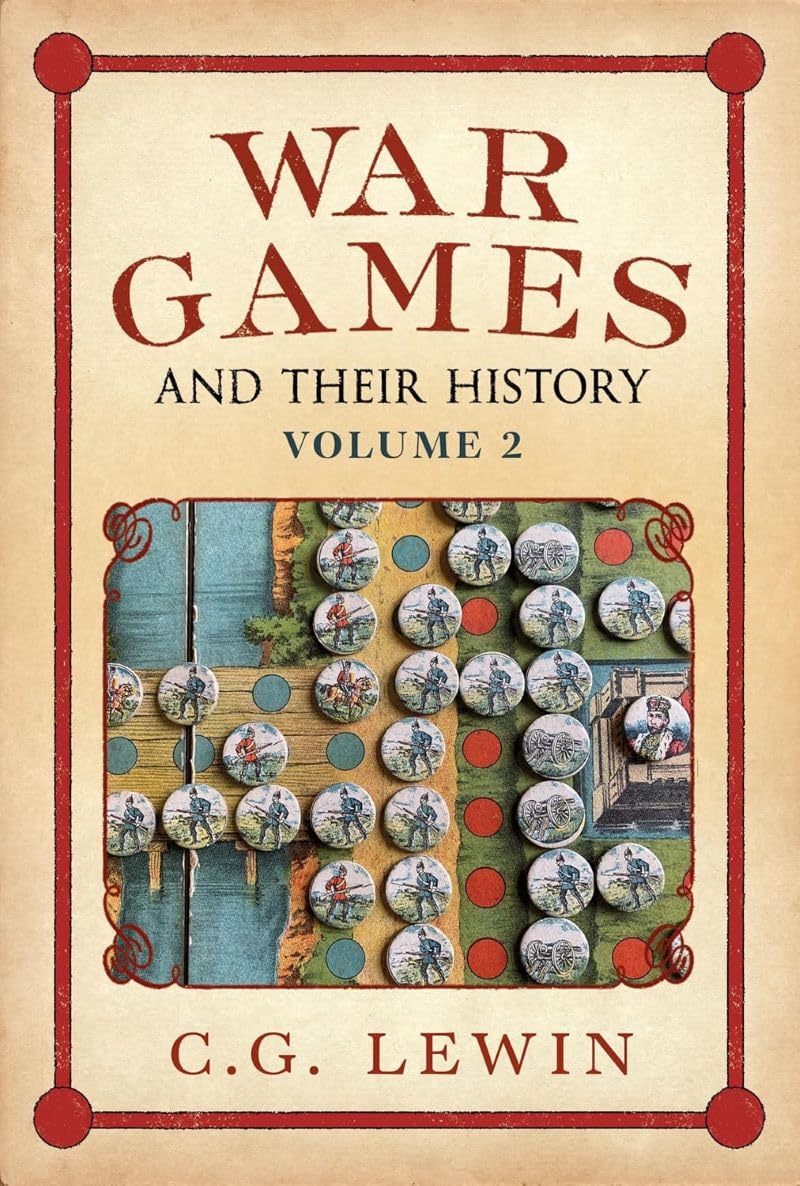 War Games and their History: Volume 2
