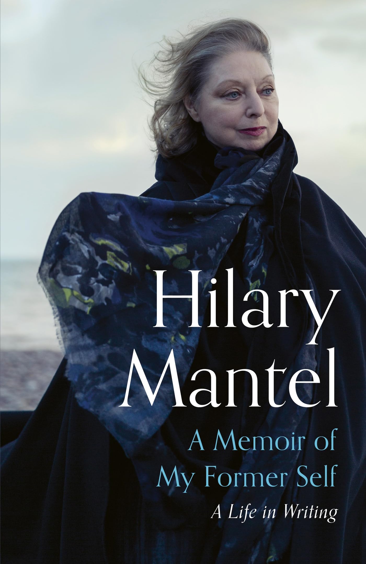 A Memoir of My Former Self: A Life in Writing
