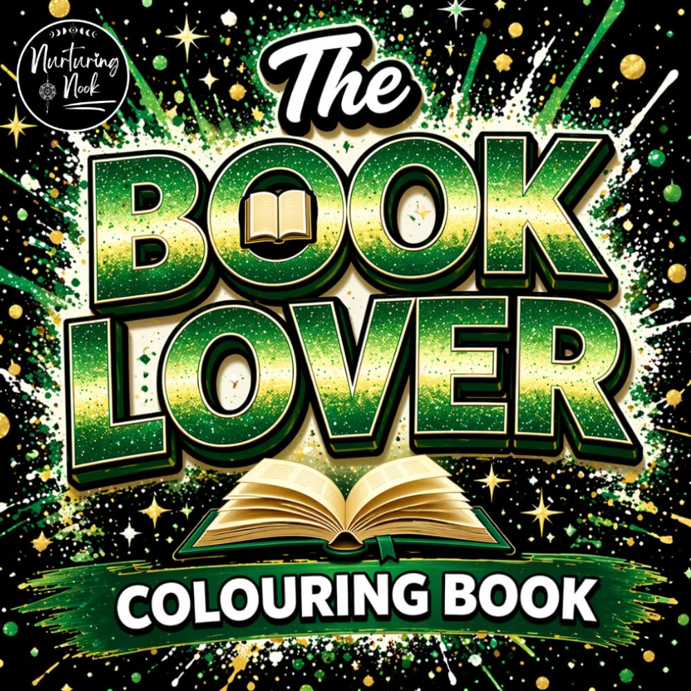 WOW! The Ultimate Book Lover Colouring Book: A Cozy, quirky Humour & Gritty Book for Book Lovers Full of Bookish Quotes, Patterns & Relaxing Designs