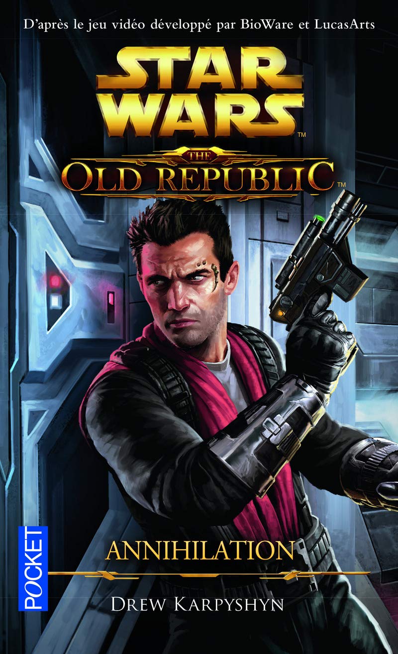Star Wars - The Old Republic Tome 4 : Annihilation