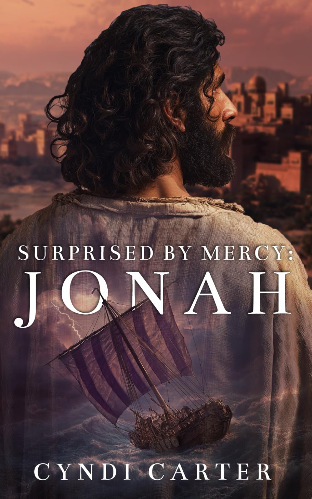 Surprised by Mercy: Jonah