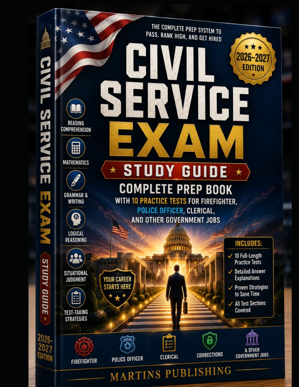 Civil Service Exam Study Guide 2026–2027: Complete Prep Book with 10 Practice Tests for Firefighter, Police Officer, Clerical, and Other Government Jobs