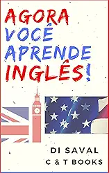 Agora Você Aprende INGLÊS!