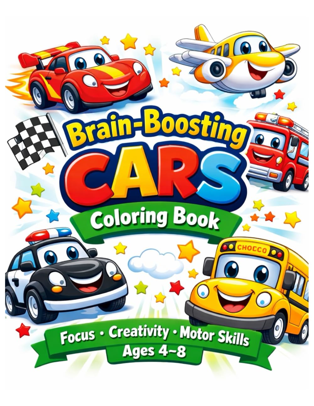 Brain-Boosting Cars Coloring Book for Kids Ages 4-8: Focus, Creativity & Fun Learning Activity Book