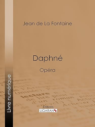 Daphné: Opéra (French Edition)