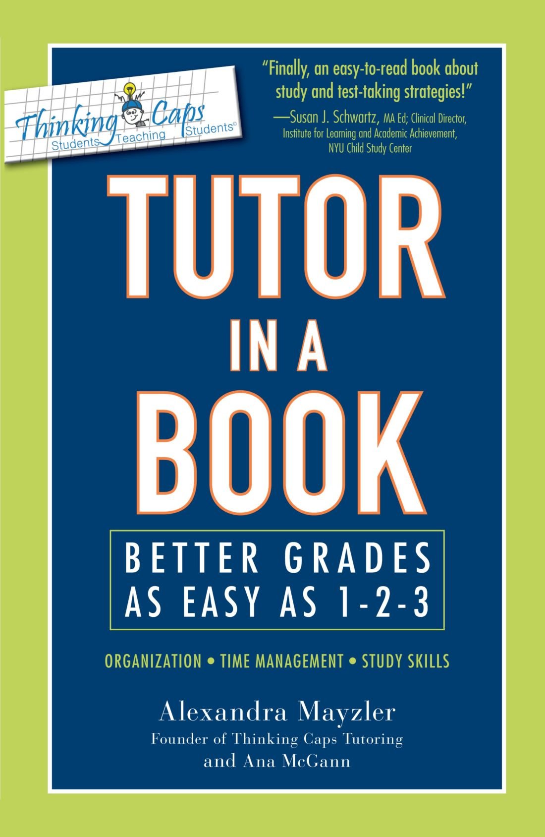 Tutor in a Book: Better Grades as Easy as 1-2-3