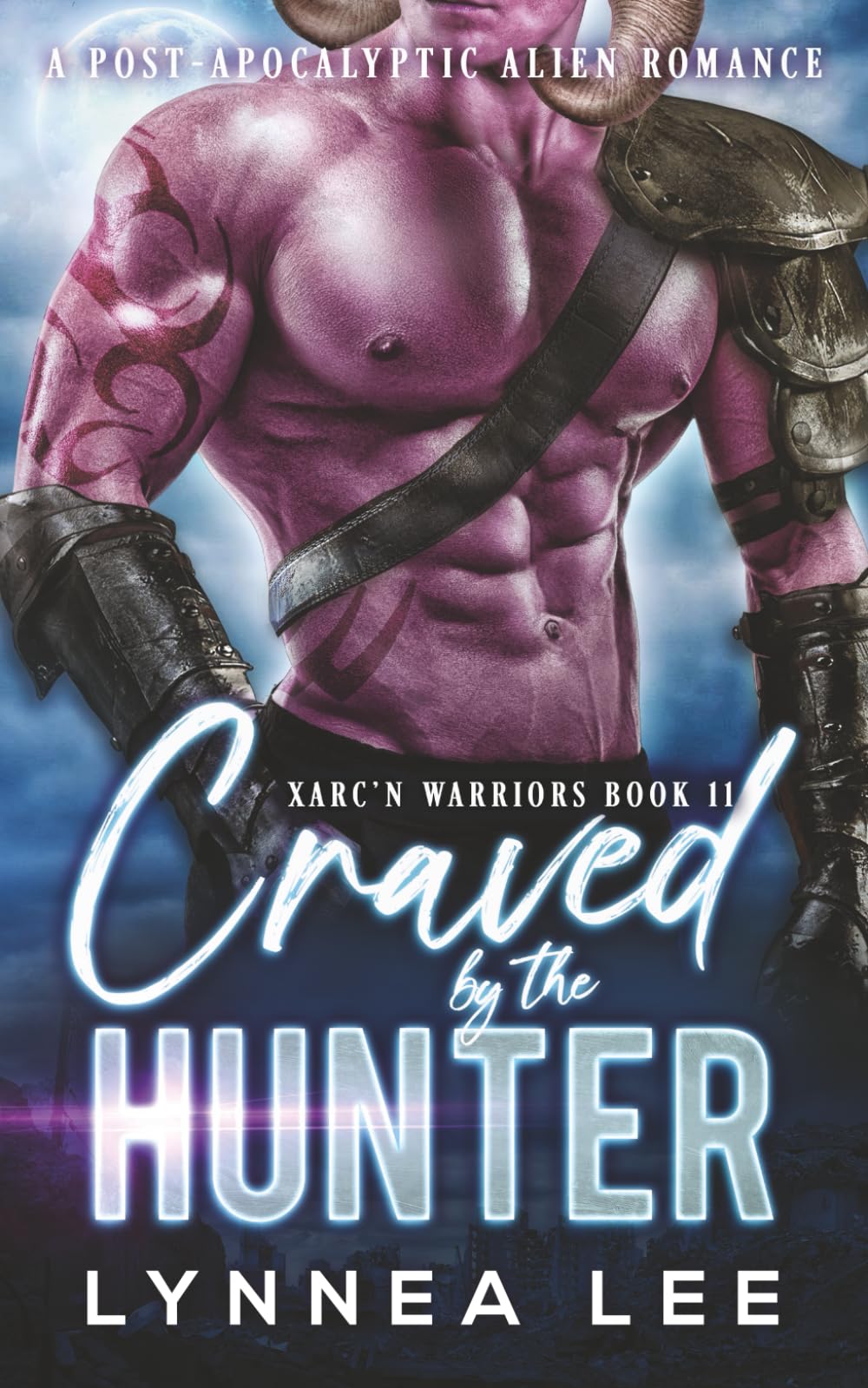 Craved by the Hunter: A Post-Apocalyptic Alien Romance (Xarc'n Warriors)