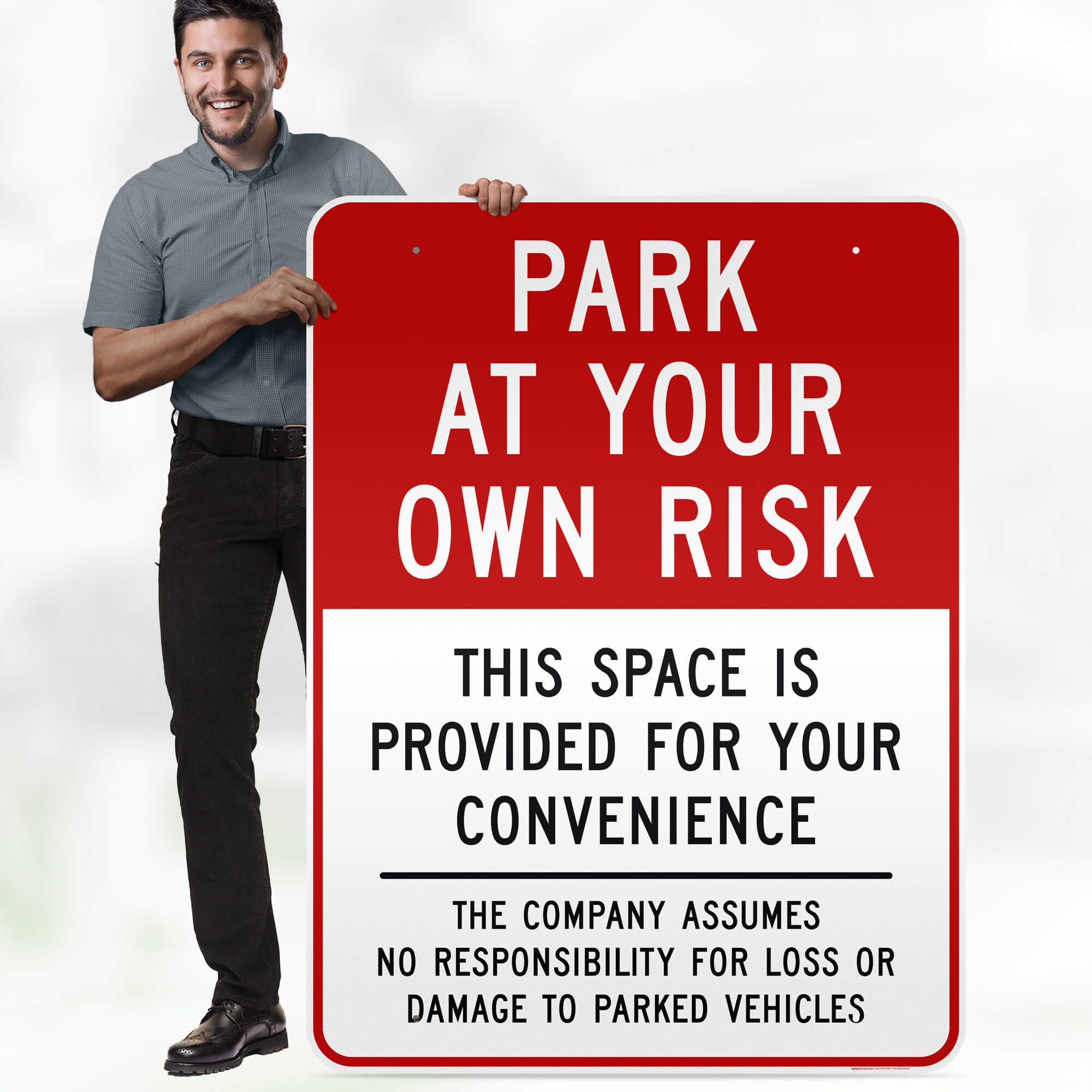Park at Your Own Risk, This Space Is Provided For your Convenience, This Company Assumes No Responsibility For Loss Or Damage To Parked Vehicles Sign, 36x48 Inches, Reflective, Rust Free DiBound, Fade Resistant, Made in USA by My Sign Center