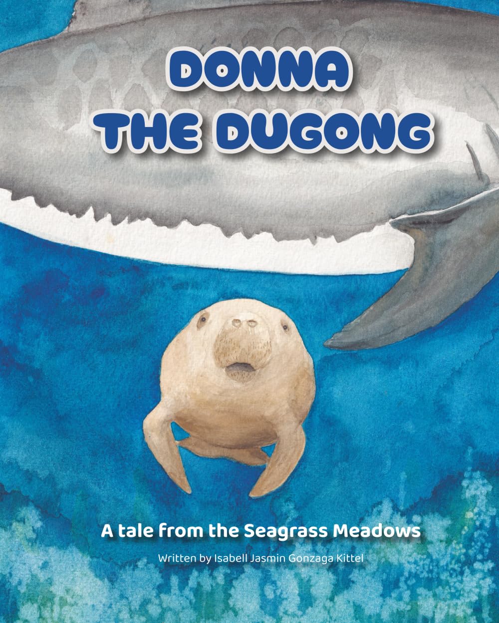 Donna the Dugong: A tale from the Seagrass Meadows