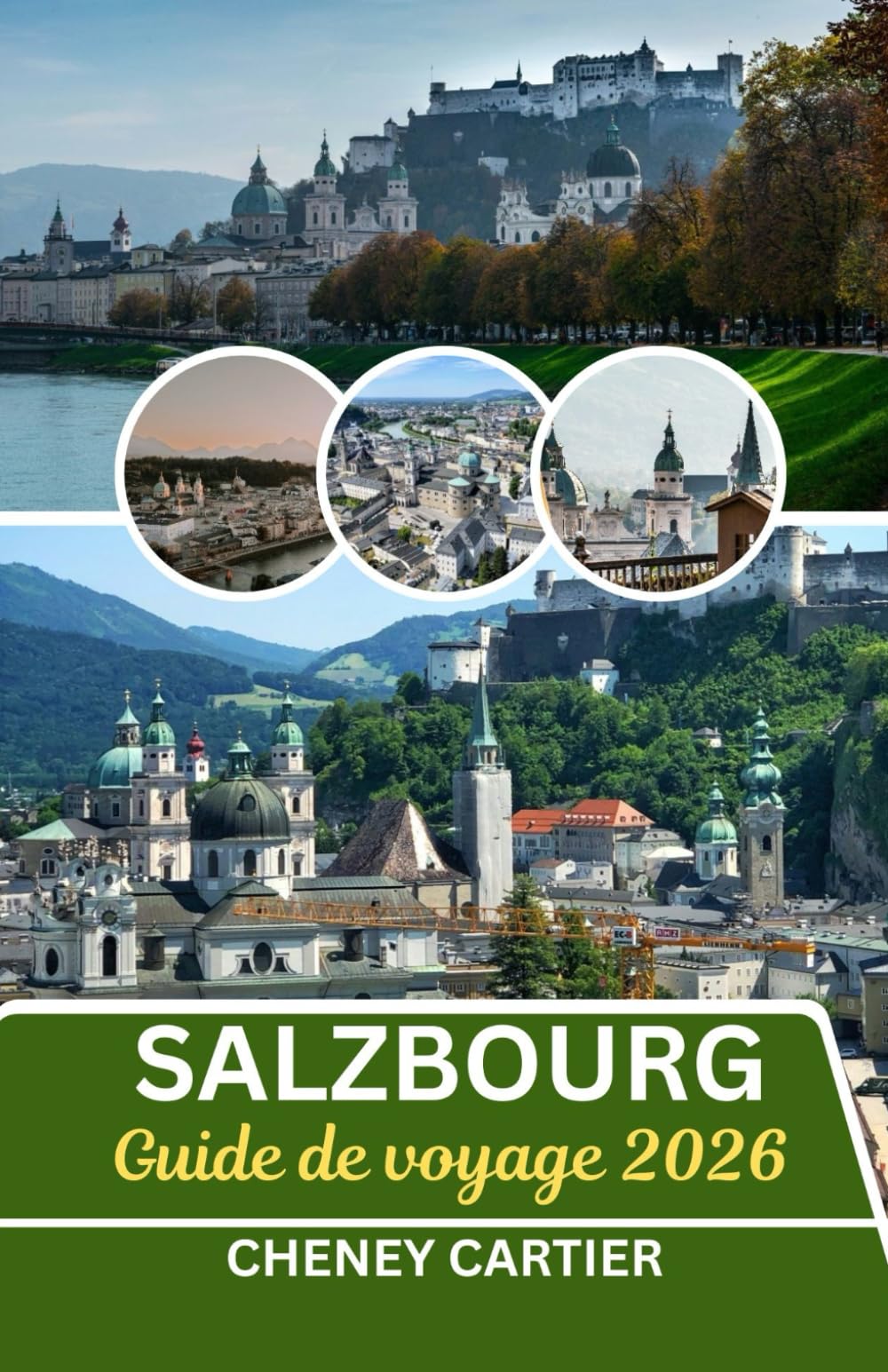 Guide de voyage de Salzbourg 2026: Où Murmures Baroques et Échos Alpins se Rencontrent