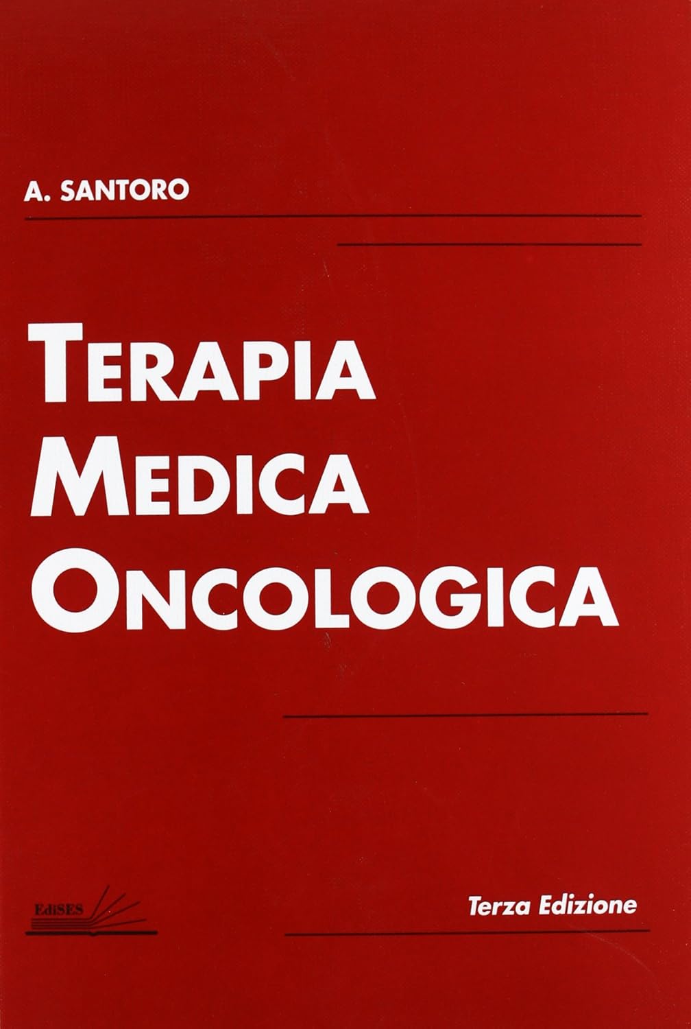 Terapia medica oncologica Santoro, Armando, Bonadonna, Gianni Amazon