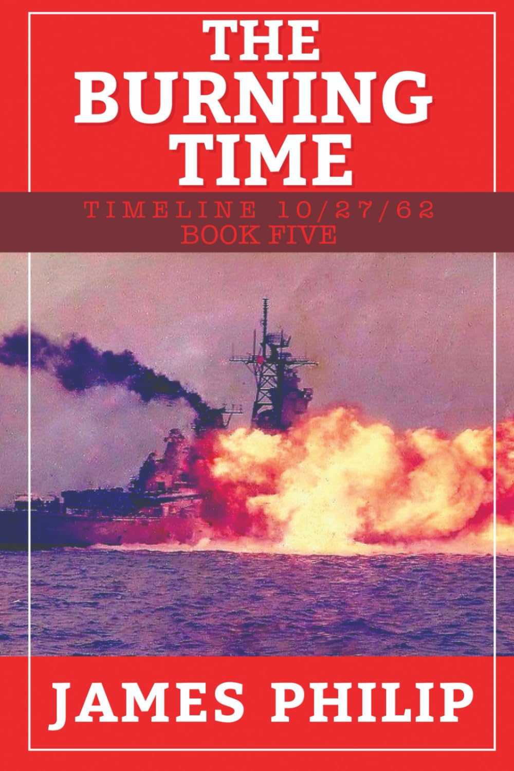 The Burning Time (Timeline 10/27/62)