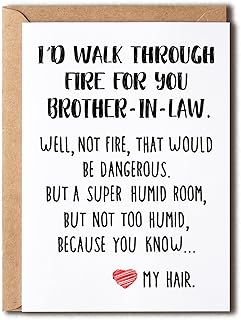 OystersPearl Funny Brother-In-Law Gifts - I'd Walk Through Fire For You Brother-In-Law Card - Best Brother-In-Law Card - Cool Birthday Christmas Card