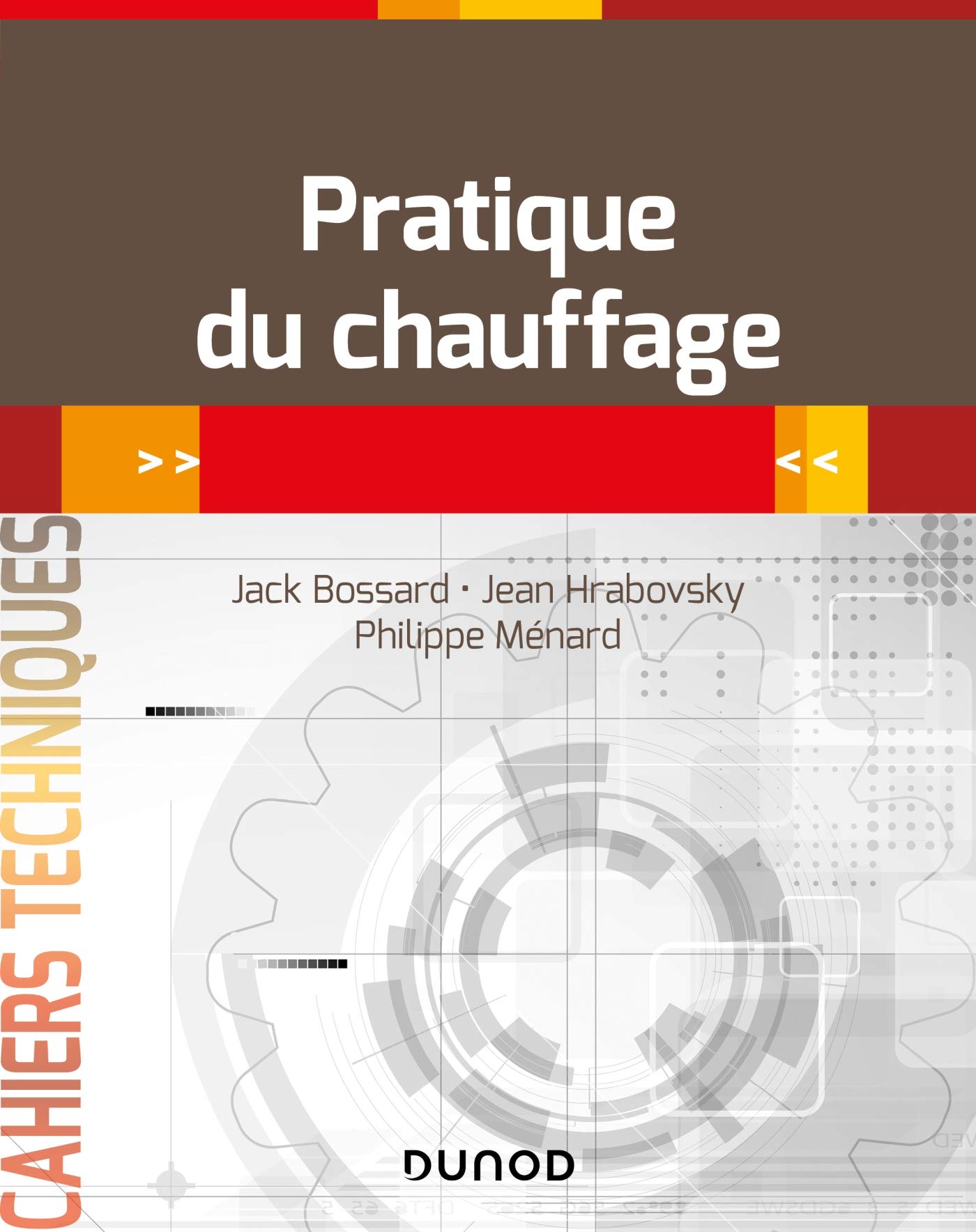 Pratique du chauffage - en 26 fiches-outils: en 26 fiches-outils