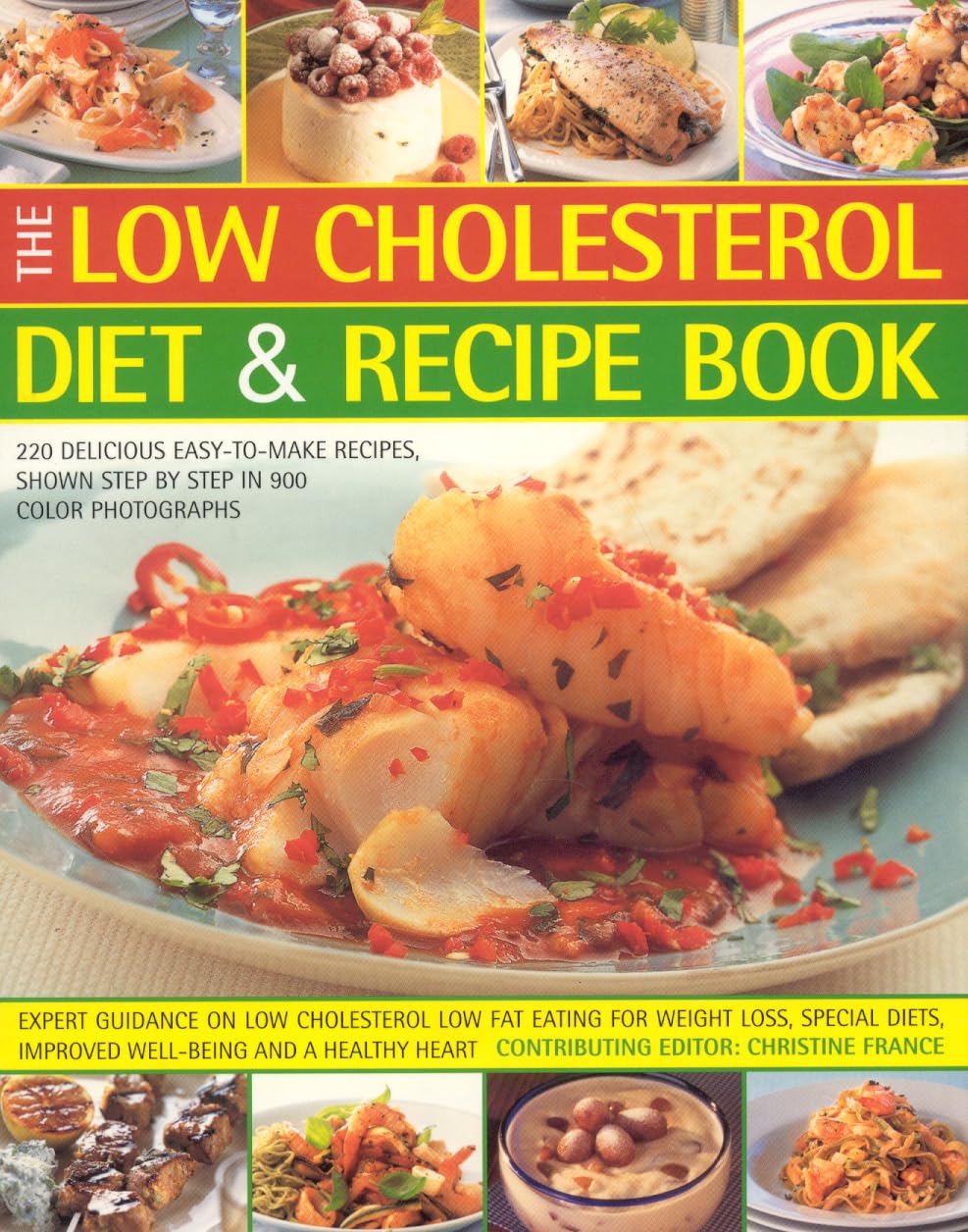 Low Cholesterol Diet and Recipe Book