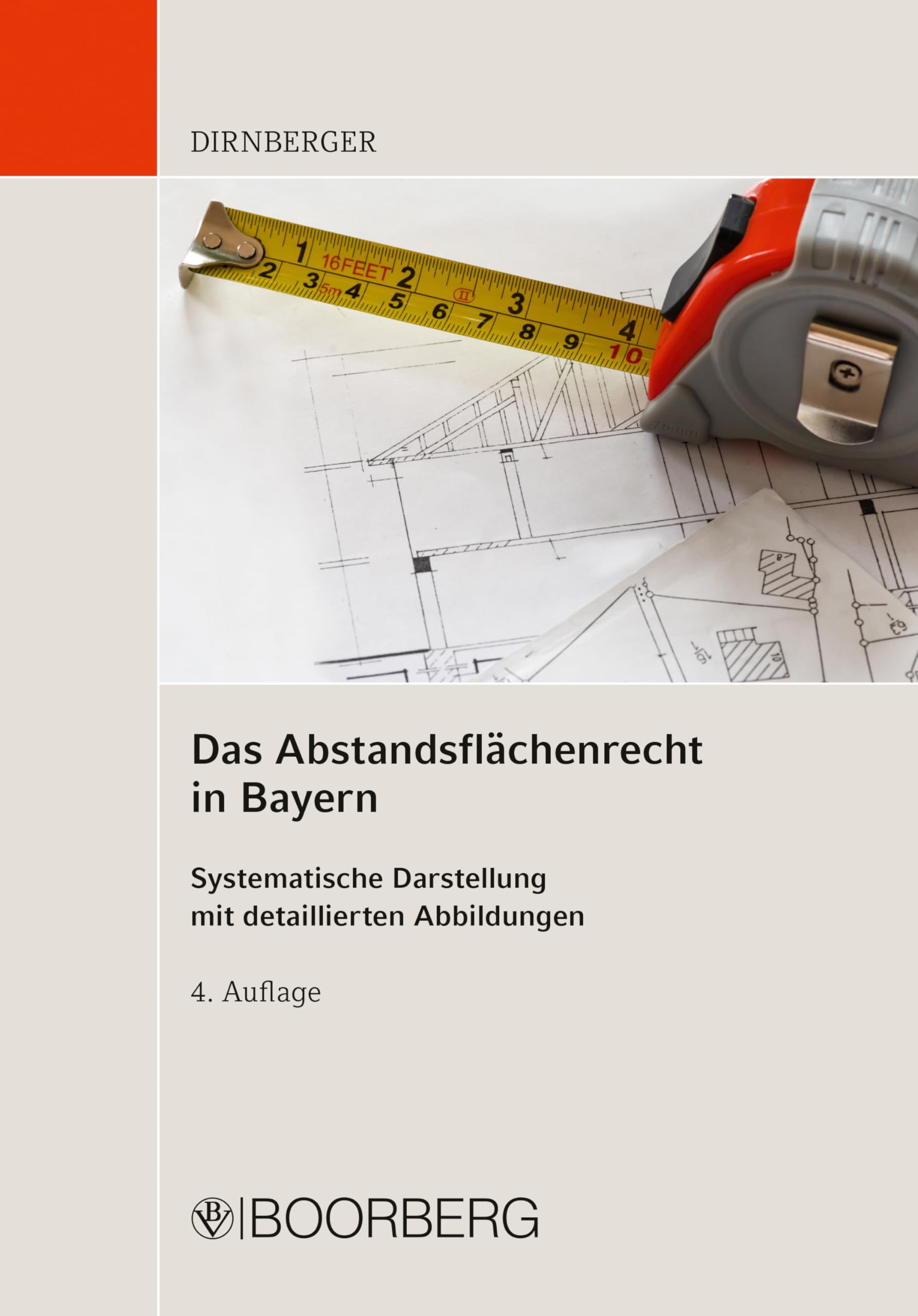 Das Abstandsflächenrecht in Bayern: Systematische Darstellung mit detaillierten Abbildungen (German Edition)