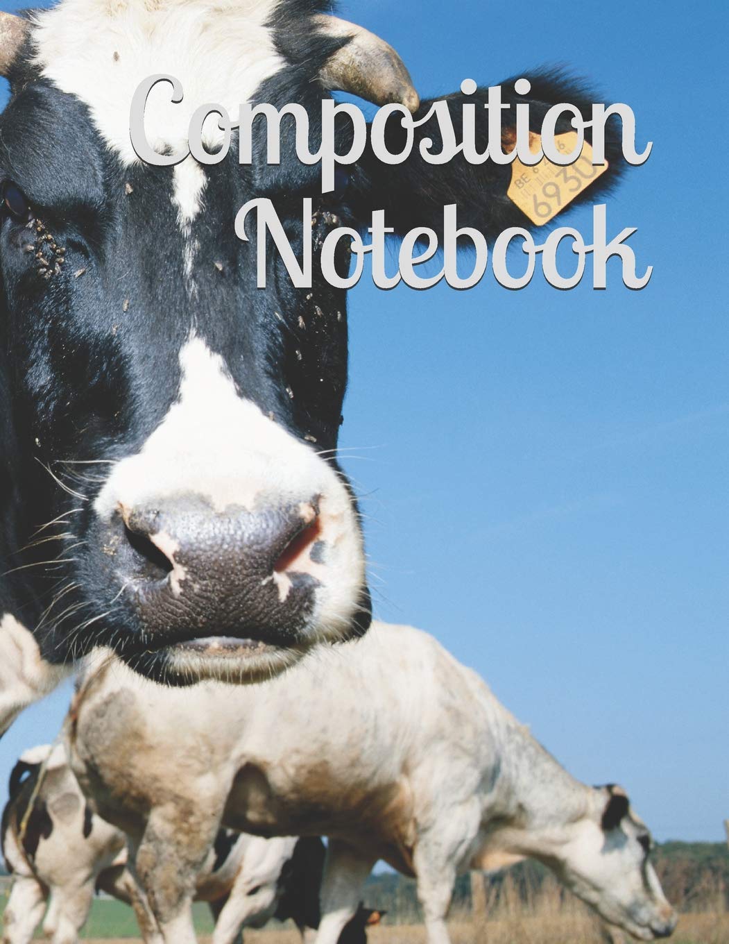 Composition Notebook: Dairy Cow themed Composition Notebook 100 pages College Ruled 8.5" x 11"