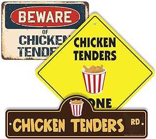 Chicken Tenders (3 Pack) Plastic Street Sign Crossing Sign Warning Sign Vintage Rustic Beware Warning Xing Food Fried Meal Snack Finger Sauce Crispy Lunch Dinner Kids