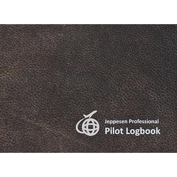 Jeppesen Professional Pilot Logbook: Pilot Log Book Jeppesen For Student, Beginners And Professional, Jeppesen Pilot Logbook 