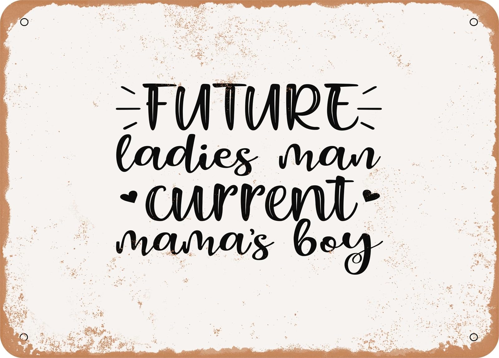Miaomansenstore Women's Metal Sign - Future Man Current Mamas - Vintage Rusty Look Sign Home Decor