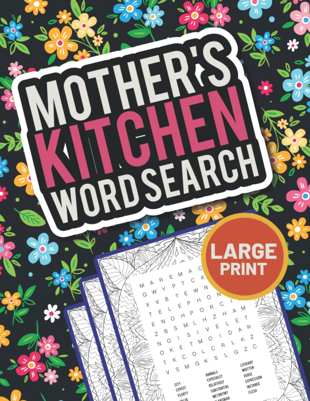 Mother's Kitchen Large Print Word Search:: Lovely Word Search for Mom | 100 Word Search Puzzles for Adults