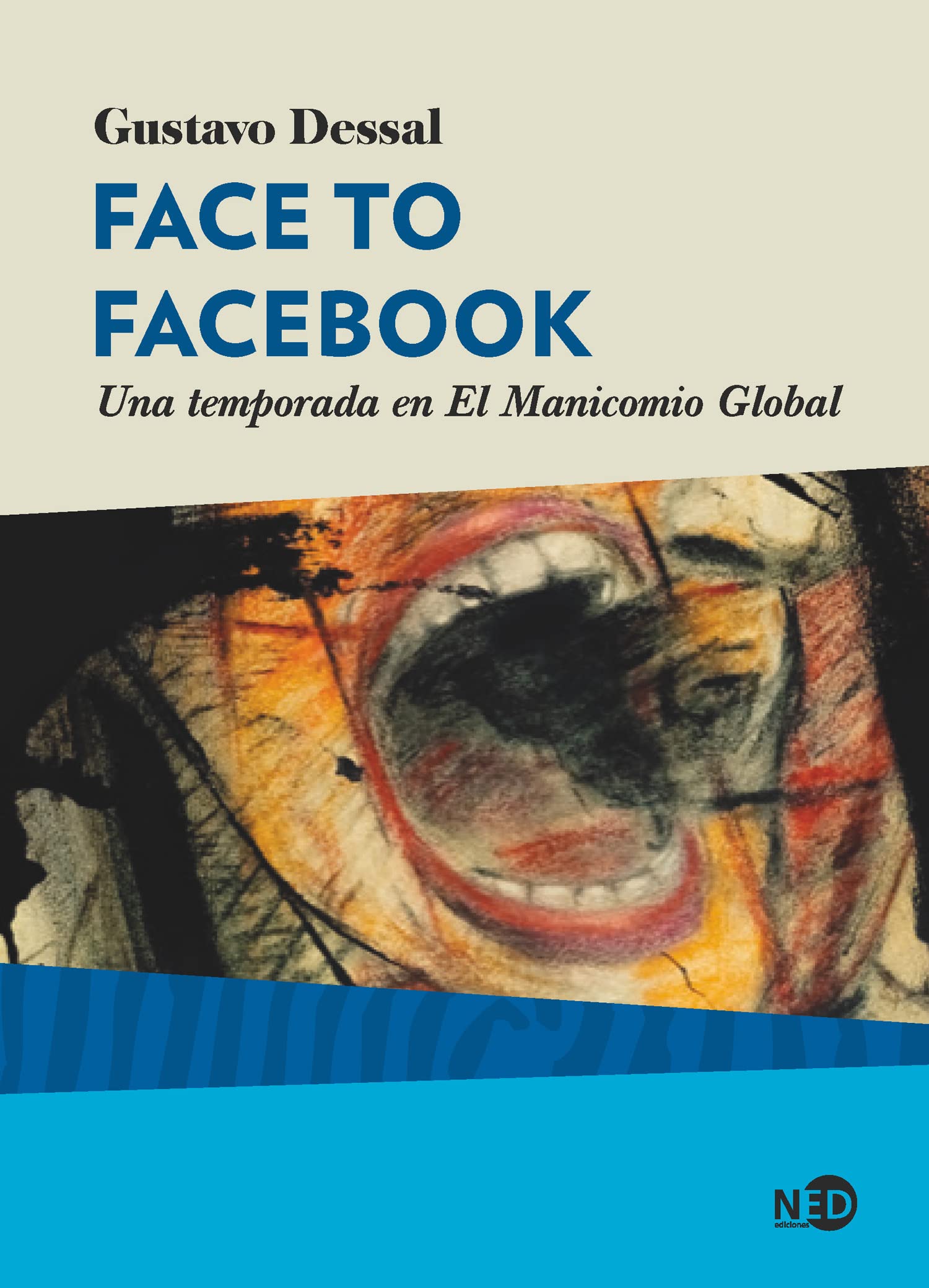 Face to Facebook: Una temporada en El Manicomio Global: 2062 (HyS / SINTOMAS CONTEMPORANEOS)