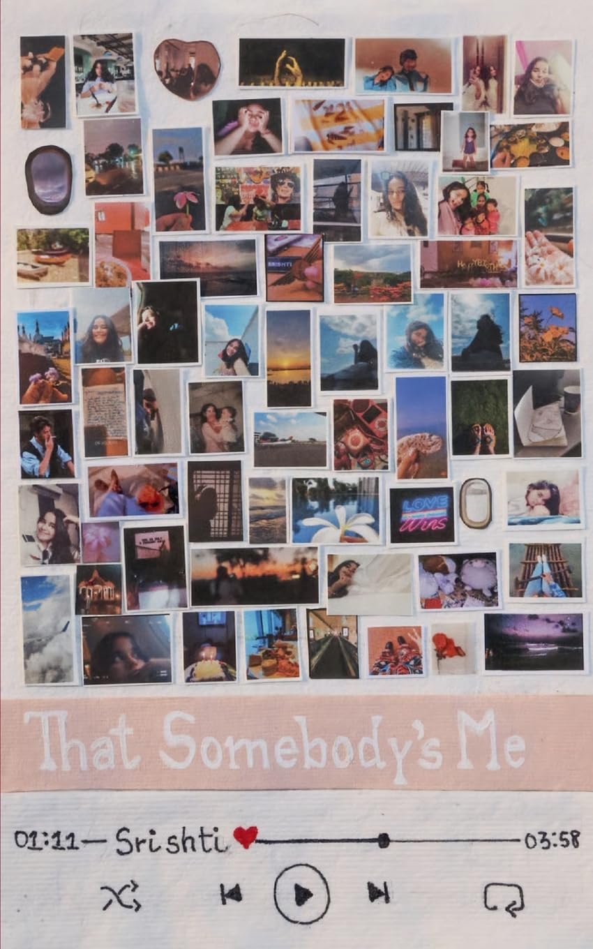That Somebody's Me