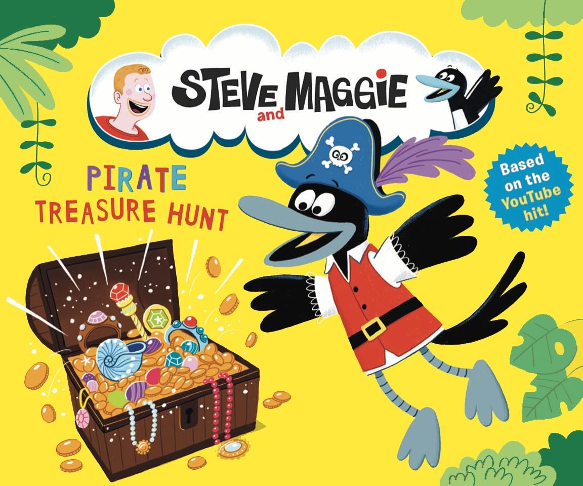 Steve and Maggie: Pirate Treasure Hunt by Steve and Maggie Paperback