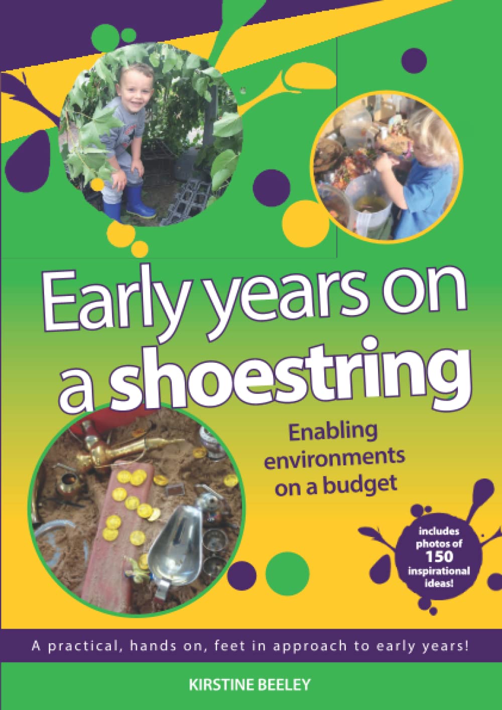 Early years on a shoestring: Enabling environments on a budget