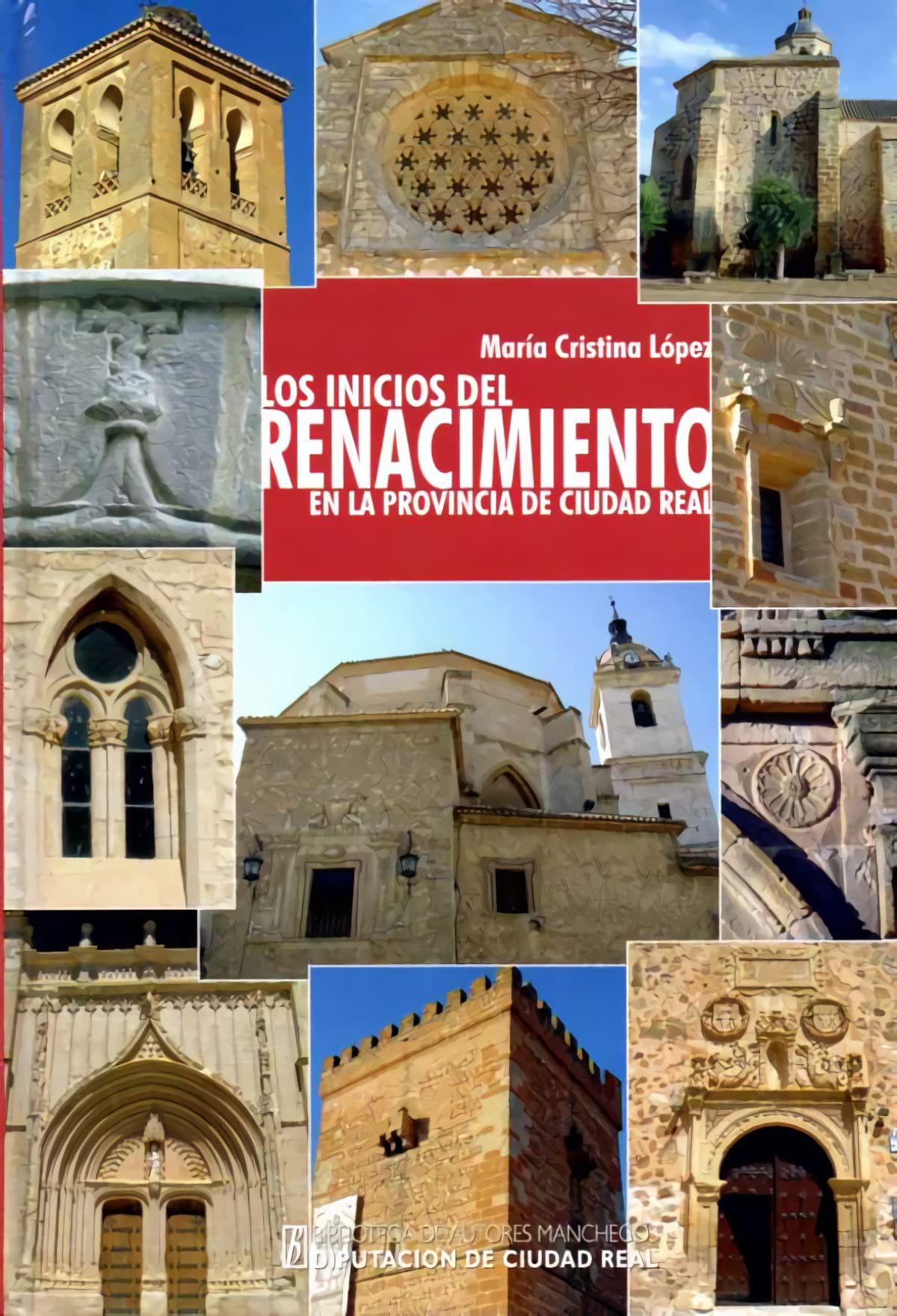 Renaissance à Ciudad Real guide architectural pour chercheurs d'art