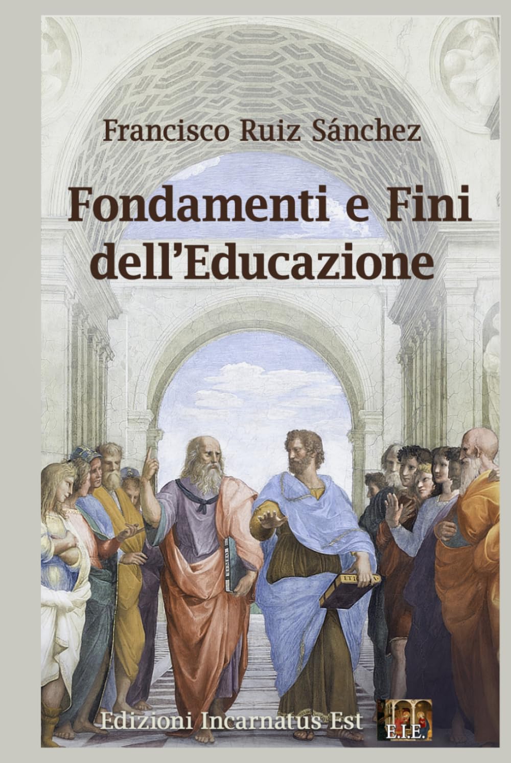 Fondamenti e fini dell’educazione