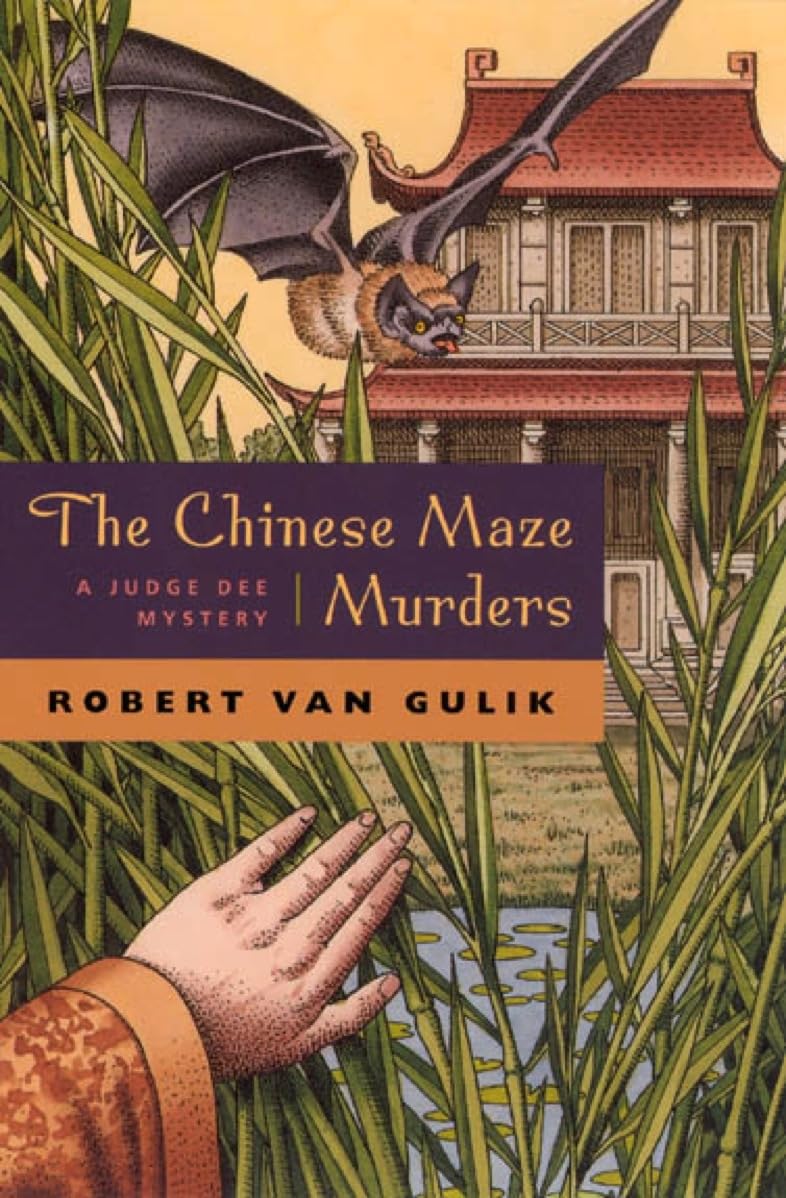 The Chinese Maze Murders: A Judge Dee Mystery (Judge Dee Mysteries)