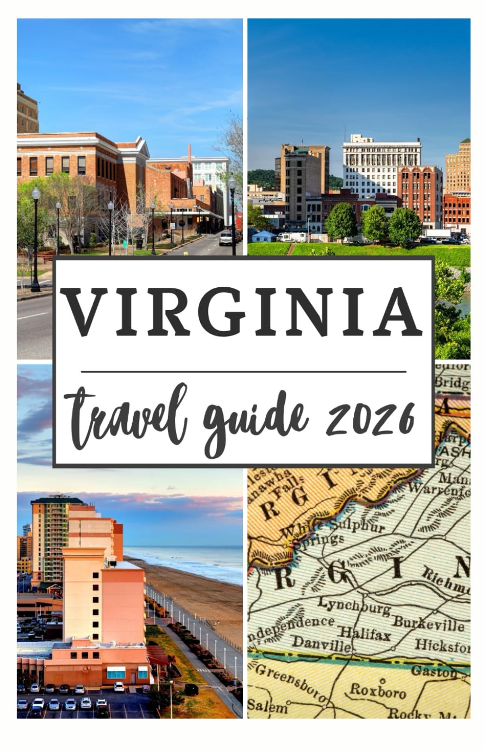 VIRGINIA TRAVEL GUIDE 2026