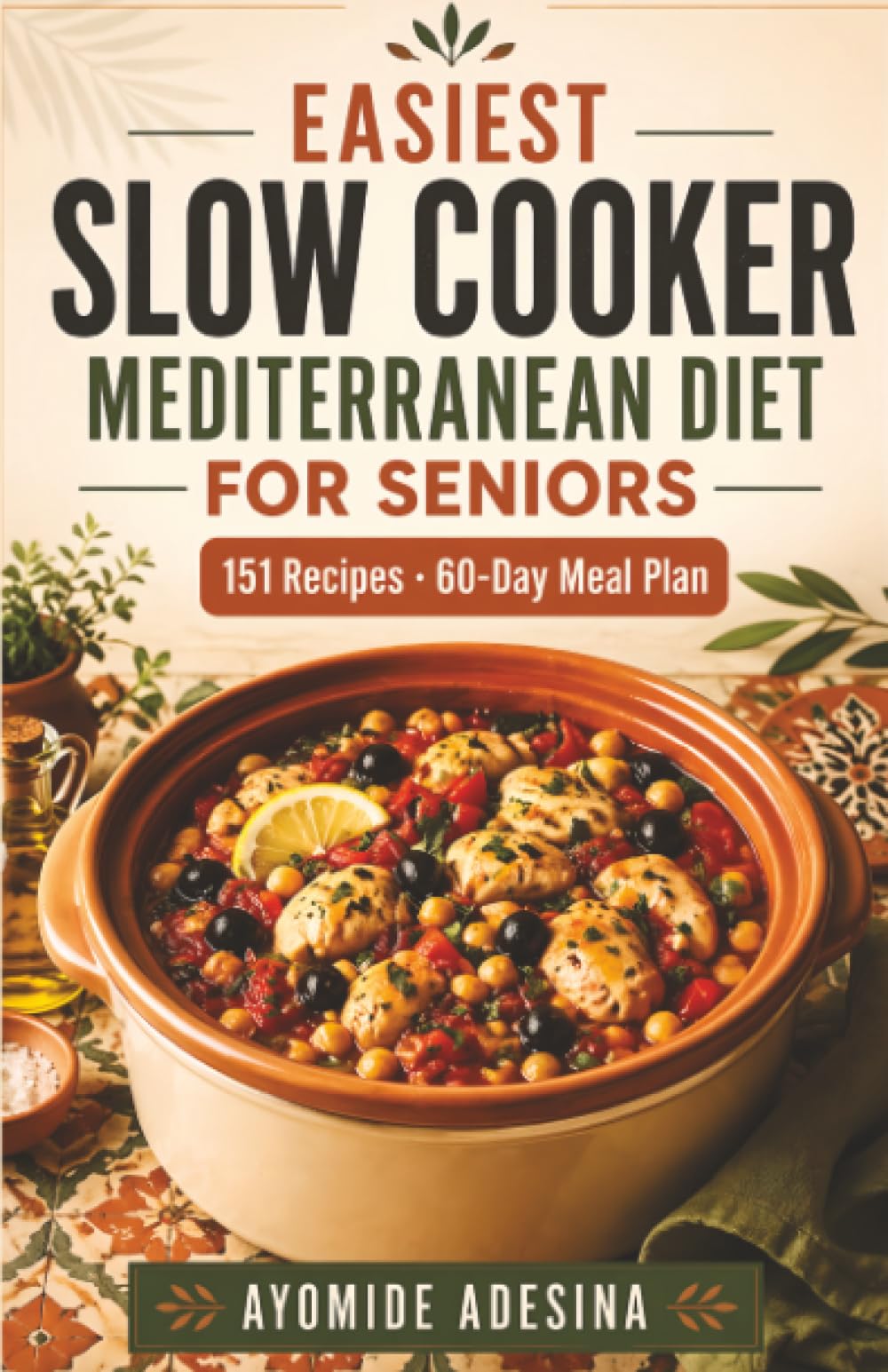 Easiest Slow Cooker Mediterranean Diet for Seniors