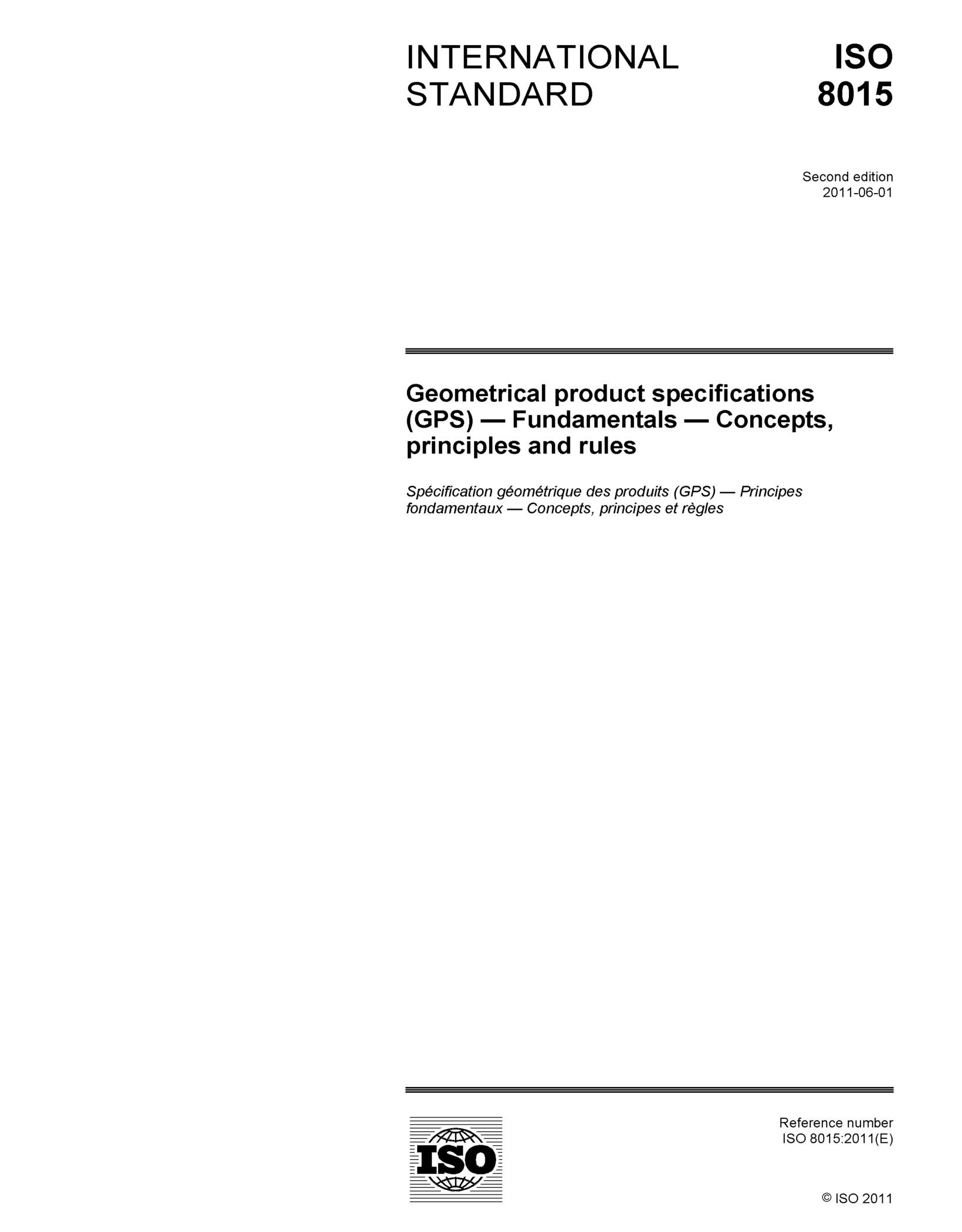 ISO 8015:2011, Geometrical product specifications (GPS) - Fundamentals ...
