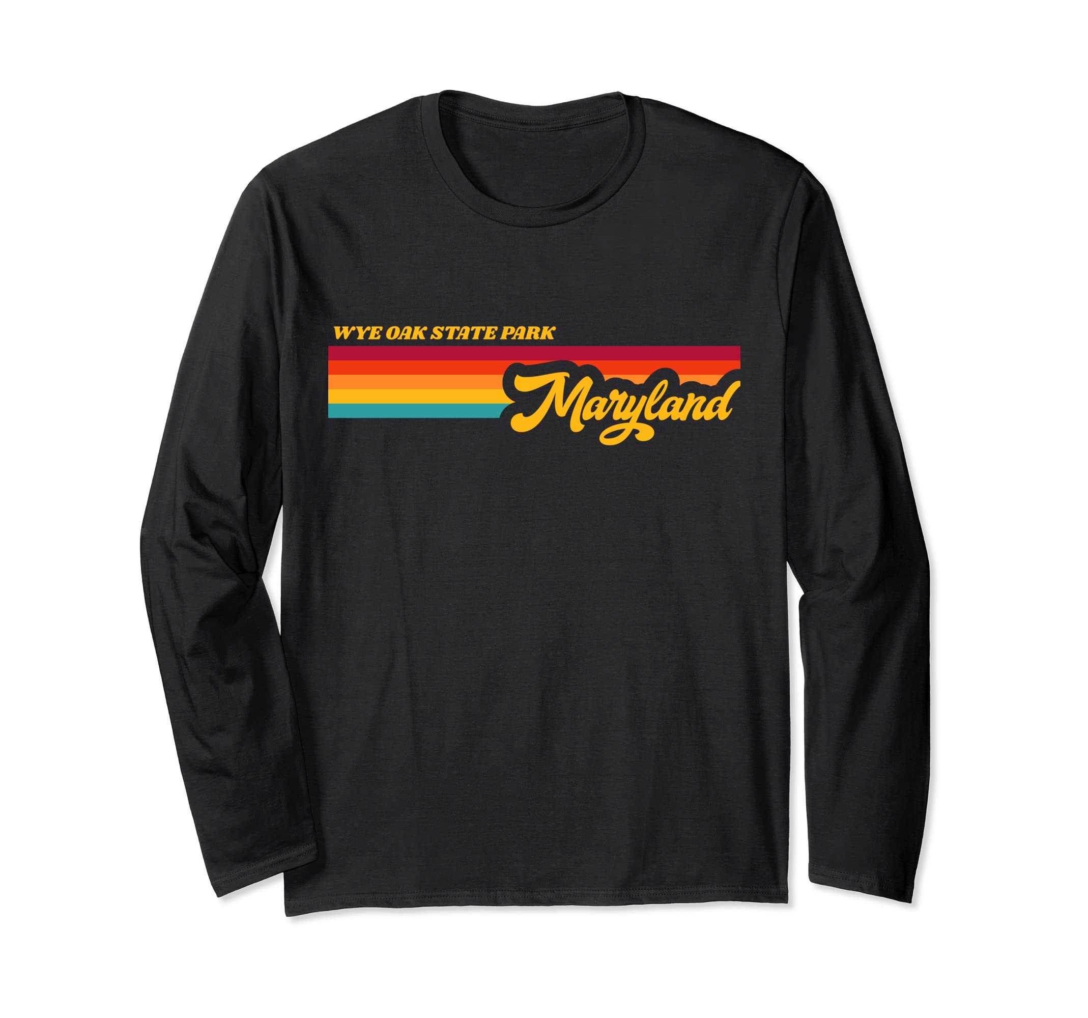 Maryland WYE OAK State Park Long Sleeve T-Shirt
