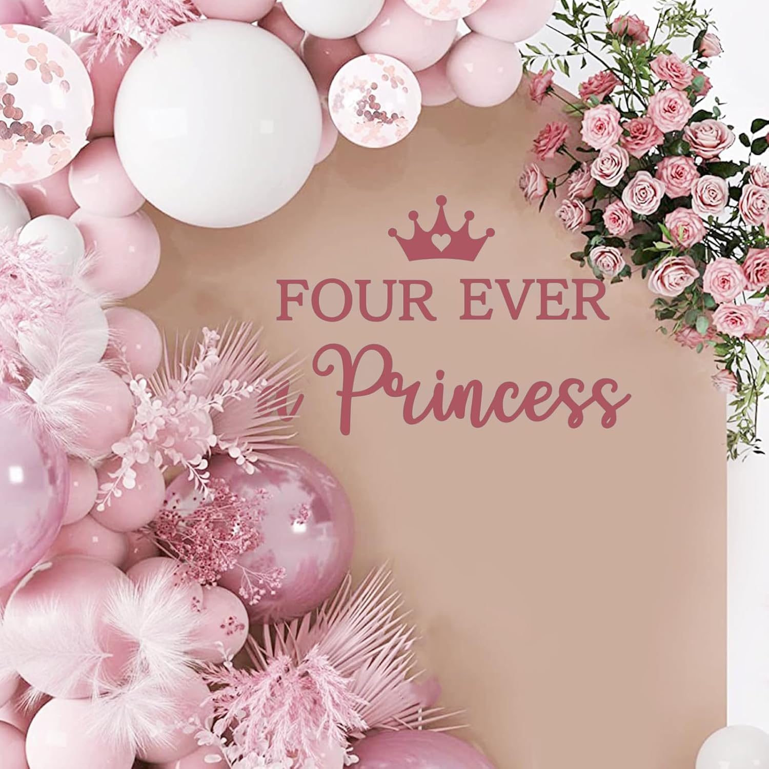 Four Ever a Princess Decal for Balloon Backdrop Arch, Princess 4th Birthday Party Decorations, Happy 4th Birthday for Girls