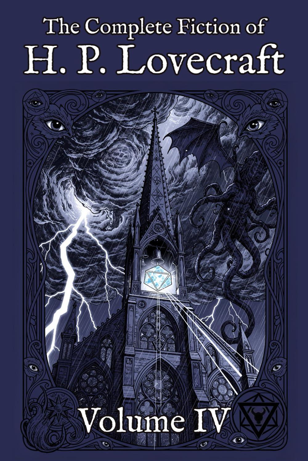 The Complete Fiction of H. P. Lovecraft: Volume IV: The Echoes (1932-1936)