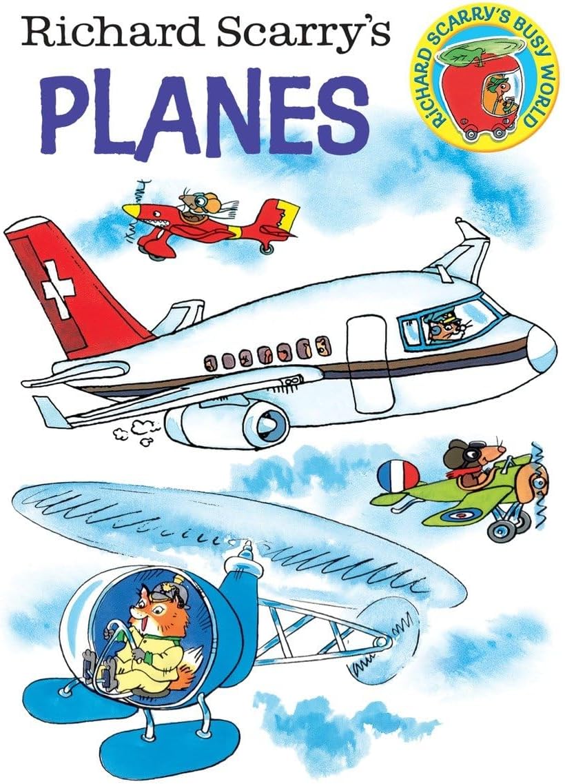 Richard Scarry's Planes (Richard Scarry's Busy World)