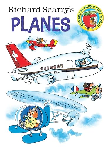 Richard Scarry's Planes (Richard Scarry's Busy World)