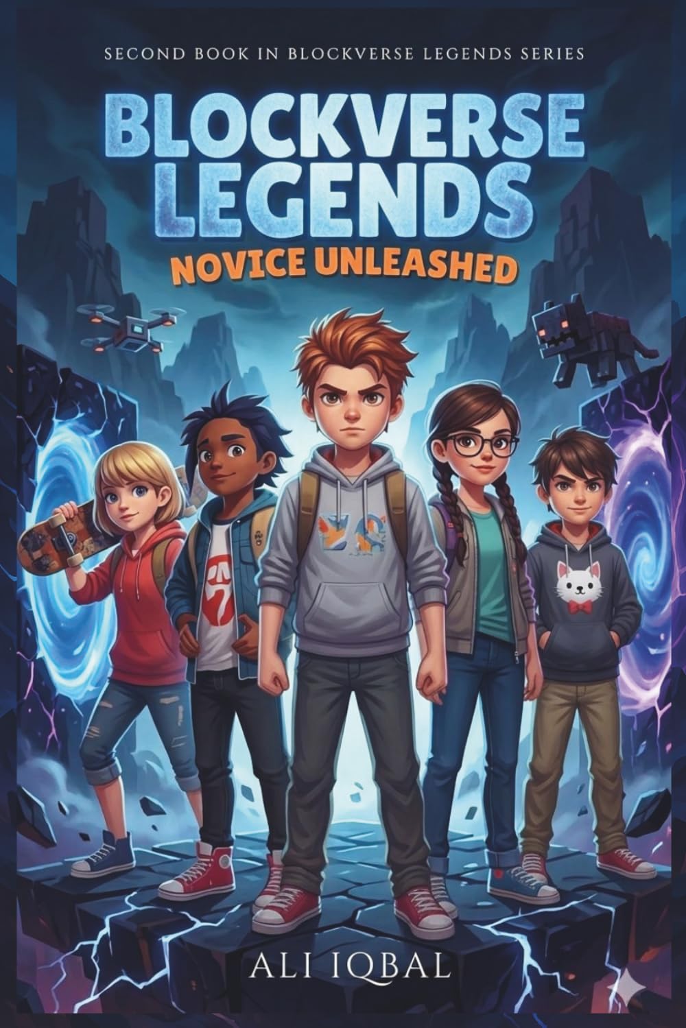 BlockVerse Legends - Novice Unleashed: Second Book of the BlockVerse Legends Series