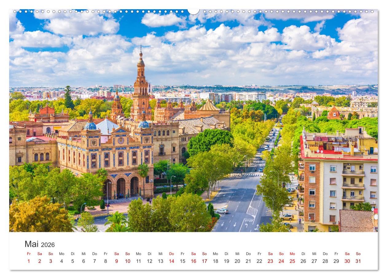 Sevilla - Atemberaubende Architektur (hochwertiger Premium Wandkalender 2026 DIN A2 quer), Kunstdruck in Hochglanz: Eine Stadt voller Geschichte. (CALVENDO Orte)