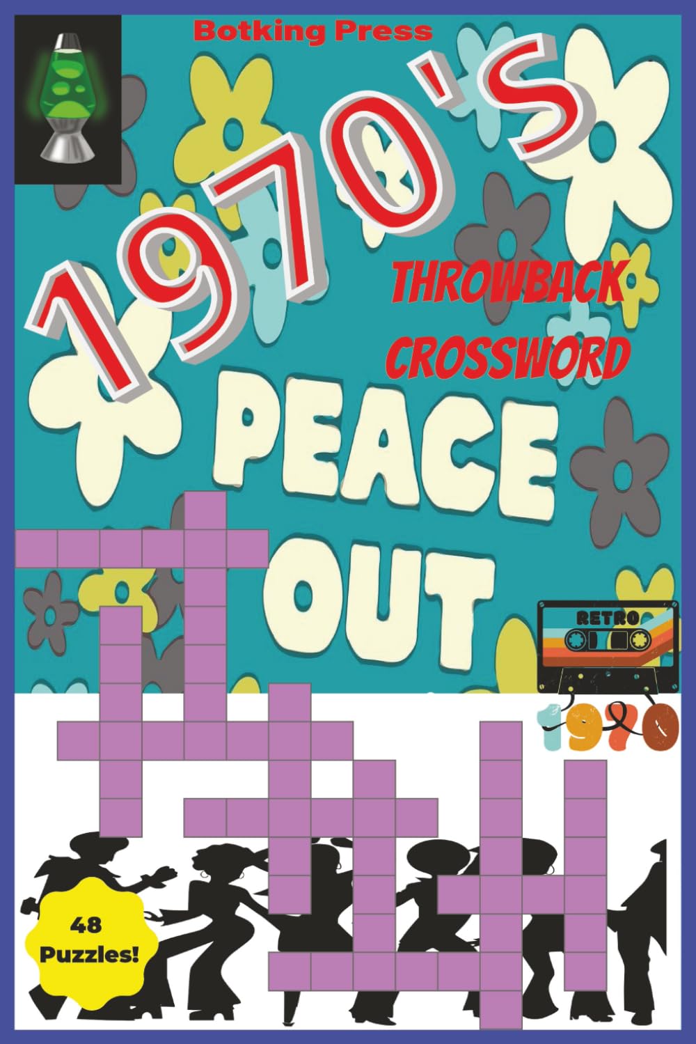 1970's Throwback Crossword: Crossword Puzzle Book with Easy to Read Print about the 1970s decade, Nostalgic Terms, Famous People, and Seventies Slang ... for Vacations, Holidays, and Leisure Times
