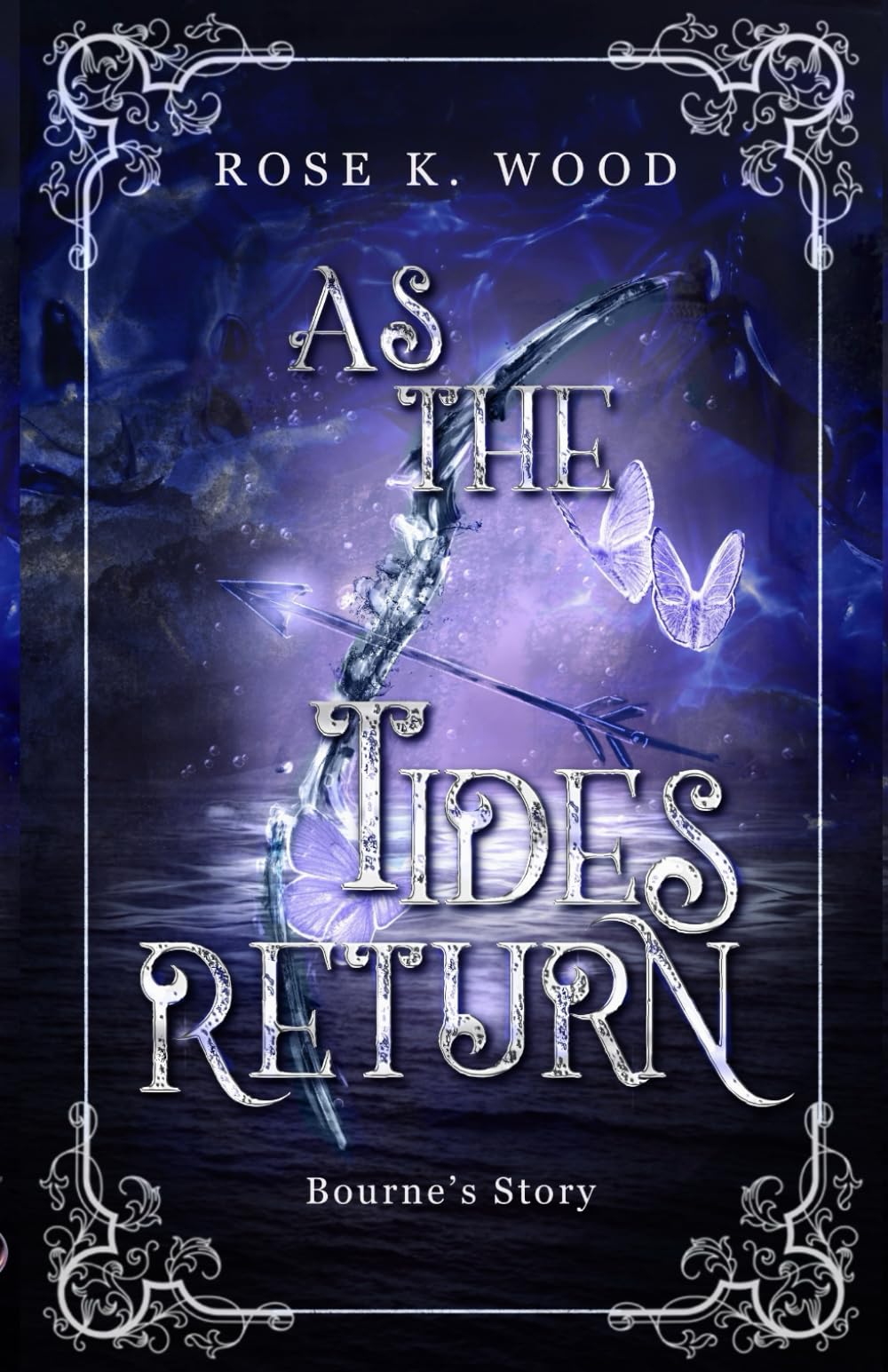 As the Tides Return: 1.5: Story of Bourne Alion (The Crystal Butterflies)