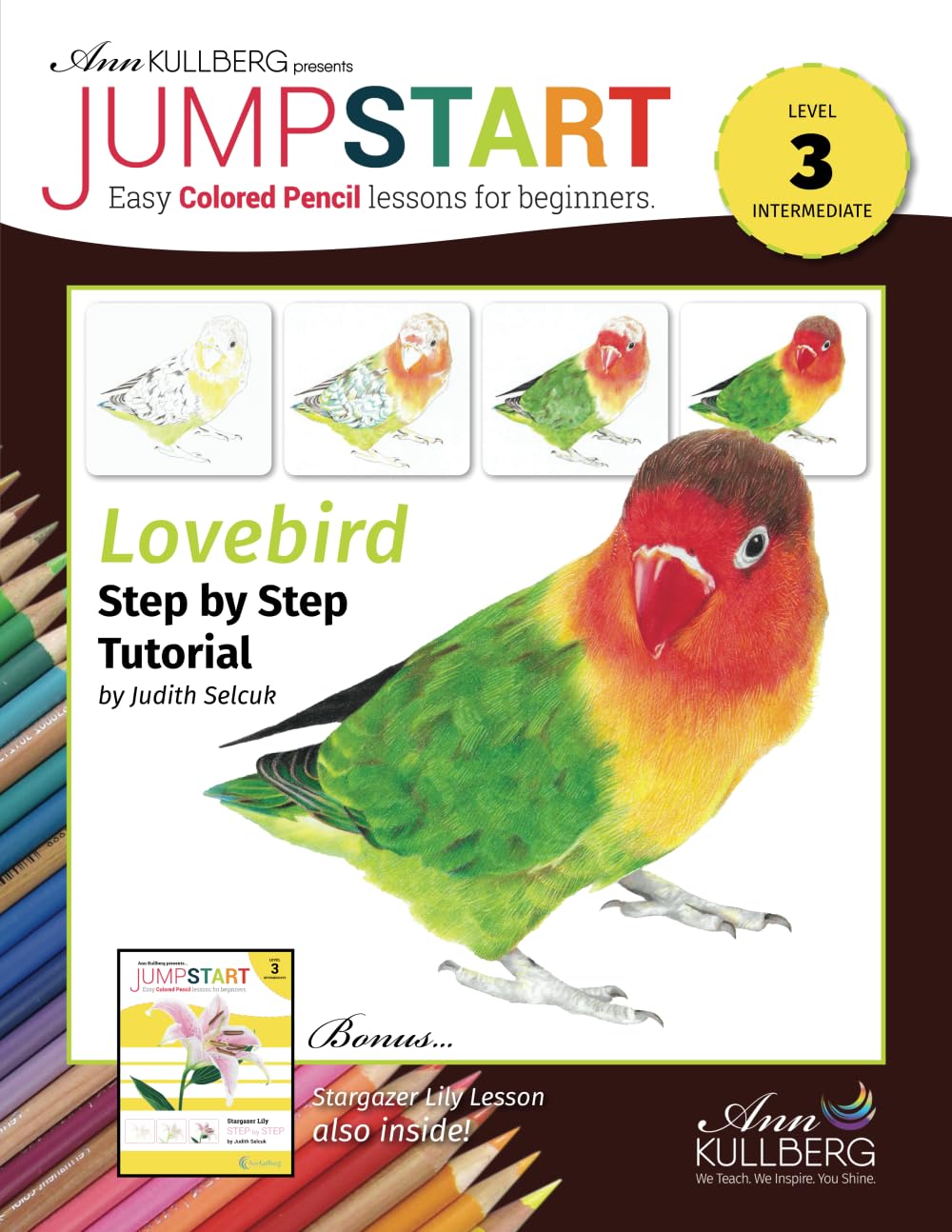 Jumpstart Lovebird and Stargazer Lily: Level 3: Easy Colored Pencil Lessons for Beginners (Jumpstart: Easy Colored Pencil Lessons for Beginners)