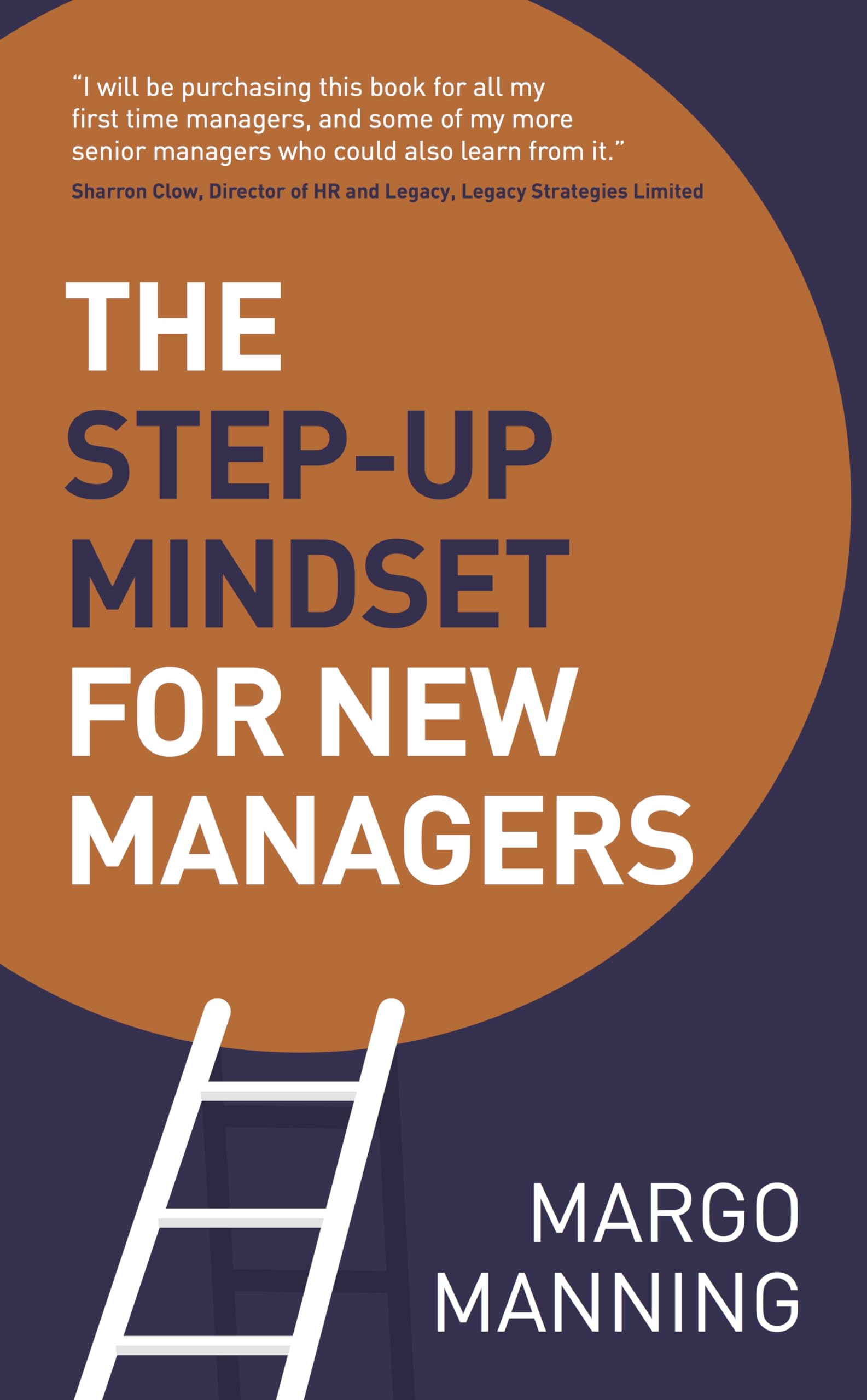 The Step-Up Mindset for New Managers by Margo Manning PAPERBACK 9781784520915